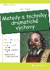 Metody a techniky dramatick vchovy - Josef Valenta 