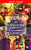Okno do budoucnosti - Jan A. Novk 