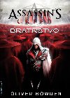 Assassin's Creed: Bratrstvo - Oliver Bowden 