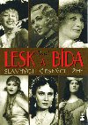 Lesk a bída slavných českých žen - Robert Rohál 