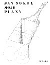 Moje plny - Jan Sokol 
