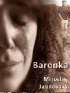 Baronka - Miroslav Jandovsk 