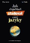 Jak úspěšně studovat cizí jazyky - Ivan Kupka 