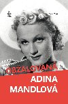 Obalovan Adina Mandlov - Radek itn 