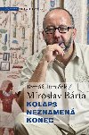 Kolaps neznamen konec - Tom Tureek , Tom Tureek Miroslav Brta 
