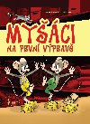 Myci na prvn vprav - Peter S. Milan 