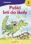 Puci let do koly - Erhard Dietl 