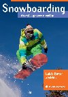 Snowboarding - Luk Binter , Luk Binter kolektiv a 