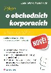 Zkon o obchodnch korporacch - Lucie Joskov , Lucie Joskov Pavel Pravda 