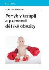Pohyb v terapii a prevenci dtsk obezity - Dalibor Pastucha , Dalibor Pastucha kolektiv a 