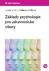 Zklady psychologie pro zdravotnick obory - Eva Zacharov , Eva Zacharov Jitka imkov-kov 