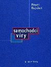 Samochodci víry - Pavel Rejchrt 