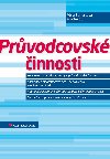 Prvodcovsk innosti - kolektiv a , kolektiv a Vra Seifertov 