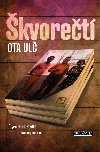Škvorečtí - Ota Ulč 