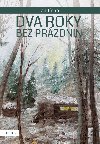 Dva roky bez przdnin - Jan Jcha 