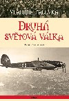 Druh svtov vlka - 2. doplnn vydn - Vladimr Nlevka 