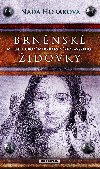 Brnnsk idovky - Naa Horkov 