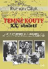 Temn kouty XX. stolet - Roman Clek 