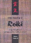 Prvodce reiki - Diane Steinov 