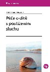 Pe o dt s postienm sluchu - Martina Muknnblov 