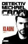 Detektiv Michael Crow - Klauni - Ian Dachs 