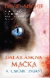 Dalajlámova mačka a umenie priasť - David Michie 