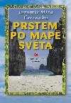 Prstem po map svta - Jaromr Mra ervenka 