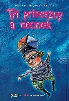 Ti princezny a neonek - Ji Fixl , Ji Fixl Zdenk K. Slab 