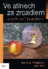 Ve stnech za zrcadlem - Markta Bednov , Markta Bednov Libue Hork 