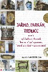 Jamo, parkn, trdlice - Alena Vondrukov 
