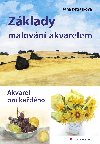 Zklady malovn akvarelem - Jana Petrskov 