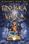 Trojsk vlka - Veronika Vlkov , Veronika Vlkov Petr Kopl 