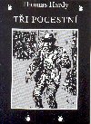 Ti pocestn - Thomas Hardy 