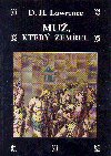 Mu, kter zemel - David Herbert Lawrence 