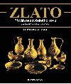 Zlato - Jan Stru , Jan Stru Bohumil J. Studnka 
