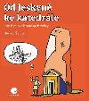 Od jeskyn ke katedrle - Ondej efc 