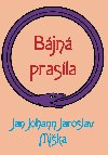 Bjn prasla - Jan Johann Jaroslav Mika 