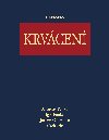Krvcen - Miroslav Penka , Miroslav Penka kolektiv a , Miroslav Penka kolektiv a Igor Penka , Miroslav Penka kolektiv a Igor Penka Jaromr Gumulec 