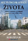 Skuten pravidla ivota - Ken Druck 