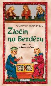 Zloin na Bezdzu - Vlastimil Vondruka 