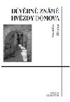 Dvrn znm hvzdy domova - Stanislav Struhar 