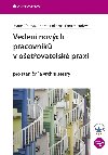 Veden novch pracovnk v oetovatelsk praxi - Andrea Pokorn , Andrea Pokorn Marie Ztkov , Andrea Pokorn Marie Ztkov Erna Miudov 