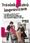 Trnink mistr improvizace - Martin Vasquez , Martin Vasquez kolektiv a 