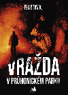 Vrada v Prhonickm parku - X. Martin 