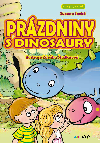 Przdniny s dinosaury - Zdeka tudlarov , Zdeka tudlarov Zuzana Such 