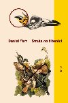 Straka na ibenici - Daniel Petr 