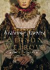 Krlovna Albta - Alison Weirov 