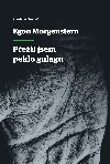 Egon Morgenstern - Peil jsem peklo gulagu - Stanislav Poskoil 