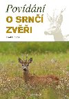 Povdn o srn zvi - Josef Drmota 