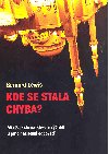 Kde se stala chyba ? - Bernard Lewis 